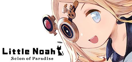 Little Noah: Scion of Paradise Cover