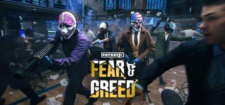 Payday 3: Fear & Greed Heist Cover