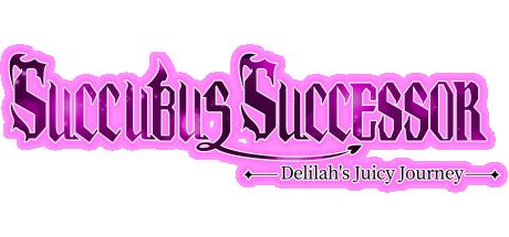 Succubus Successor: Delilah's Juicy Journey Cover