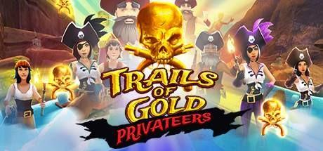 Trails Of Gold Privateers Cover