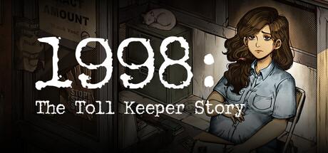 1998: The Toll Keeper Story Cover
