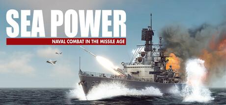 Sea Power: Naval Combat in the Missile Age Cover