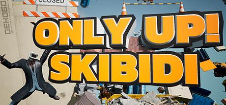 Only Up: SKIBIDI TOGETHER Cover