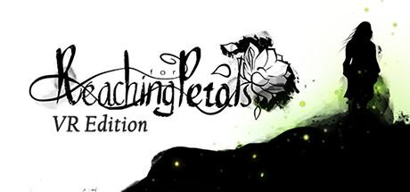 Reaching for Petals: VR Edition Cover