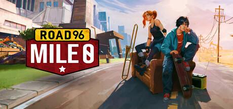 Road 96: Mile 0 - Full Journey Cover