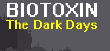 Biotoxin: The Dark Days Cover