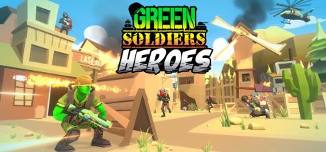 Green Soldiers Heroes Cover