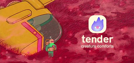 Tender: Creature Comforts Cover