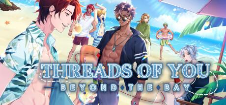 Threads of You: Beyond the Bay Cover