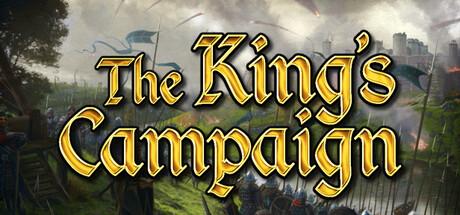The King's Campaign - A Medieval Kingdom Wars Game Cover