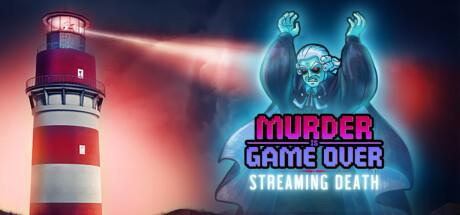 Murder Is Game Over: Streaming Death Cover