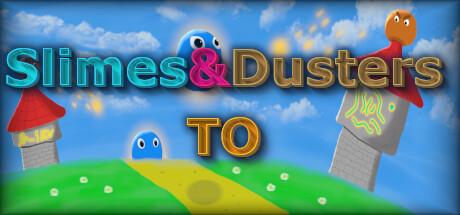 Slimes & Dusters TO Cover
