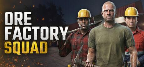 Ore Factory Squad Cover