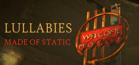 Lullabies Made of Static Cover