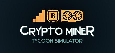 Crypto Miner Tycoon Simulator Cover