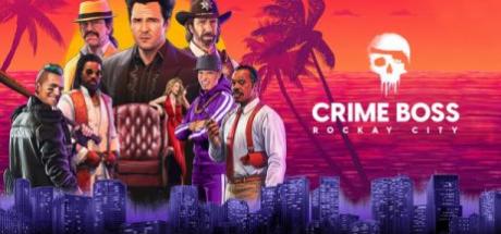 Crime Boss: Rockay City Cover