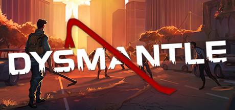 DYSMANTLE Cover