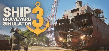 Ship Graveyard Simulator 3 Cover