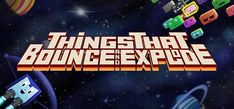 Things That Bounce and Explode Cover