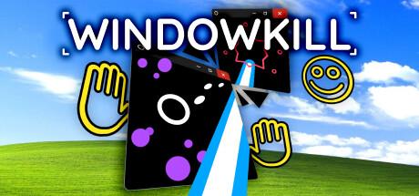 Windowkill Cover