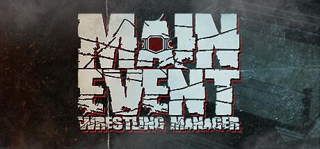 Main Event: Wrestling Manager Cover