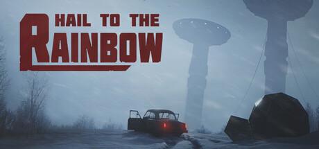 Hail to the Rainbow Cover
