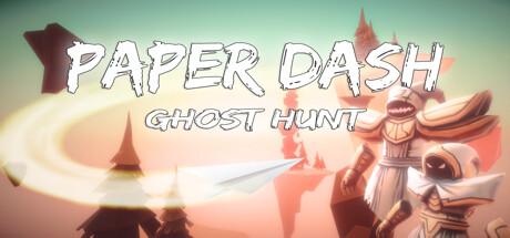 Paper Dash - Ghost Hunt Cover