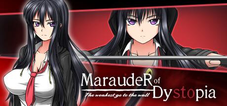 Marauder of Dystopia: The weakest go to the wall Cover
