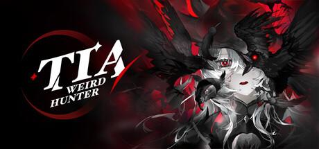 Tia: Weird Hunter Cover