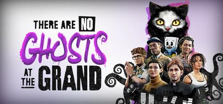 There Are No Ghosts at the Grand Cover